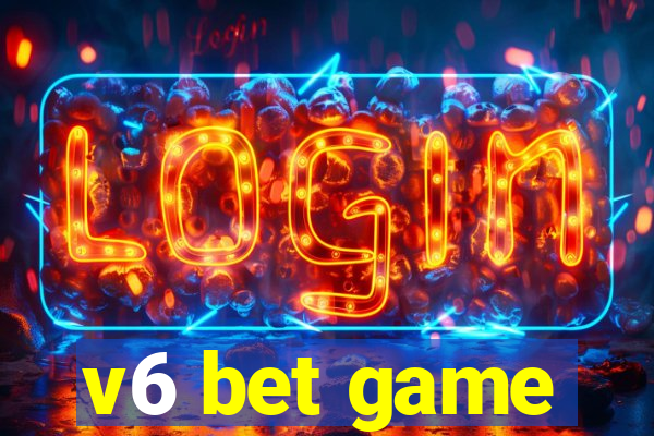 v6 bet game